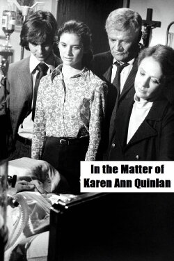 In the Matter of Karen Ann Quinlan (1977) In the Matter of Karen Ann Quinlan (1977)