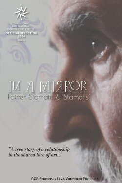 In the Mirror – Father Stamatis and Stamatis (2024)
