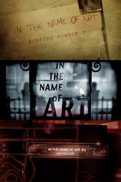 In the Name of Art (2009) In the Name of Art (2009)