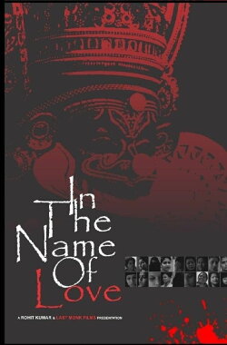 In the Name of Love! (2022) In the Name of Love! (2022)