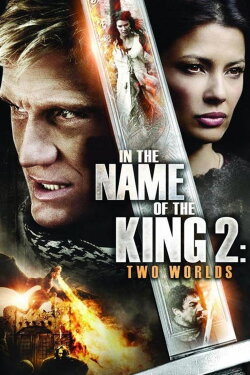 In the Name of the King 2: Two Worlds (2011) In the Name of the King 2: Two Worlds (2011)