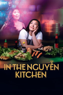 In the Nguyen Kitchen (2025) In the Nguyen Kitchen (2025)