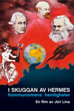 In the Shadow of Hermes (2009)