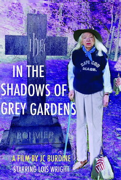 In the Shadows of Grey Gardens (2012) In the Shadows of Grey Gardens (2012)