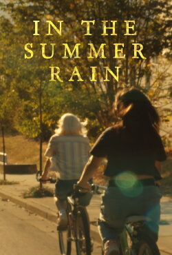 In the Summer Rain (2024) In the Summer Rain (2024)