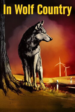 In Wolf Country (2024) In Wolf Country (2024)