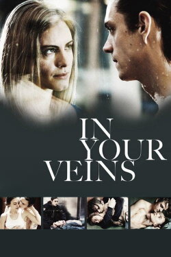 In Your Veins (2009) In Your Veins (2009)