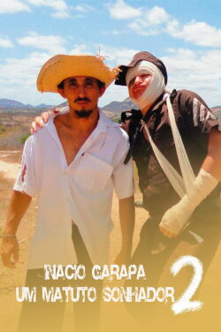 Inácio Garapa, Um Matuto Sonhador 2 - O Retorno (2011) Inácio Garapa, Um Matuto Sonhador 2 - O Retorno (2011)