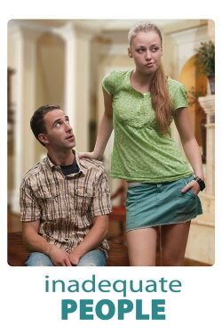 Inadequate People (2010) Inadequate People (2010)