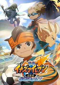 Inazuma Eleven The Movie: Legendary Kickoff (2024) Inazuma Eleven The Movie: Legendary Kickoff (2024)