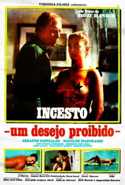 Incesto - Um Desejo Proibido (1976) Incesto - Um Desejo Proibido (1976)