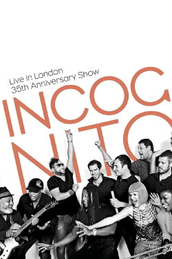 Incognito - Live In London 35th Anniversary Show (2015)