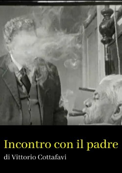 Incontro con il padre (1964) Incontro con il padre (1964)