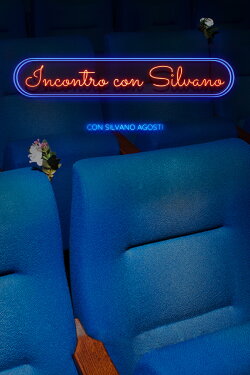Incontro con Silvano (2021)