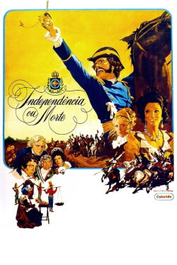 Independence or Death! (1972) Independence or Death! (1972)
