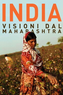 India, visioni dal Maharashtra (2007) India, visioni dal Maharashtra (2007)
