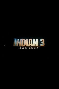 Indian 3: War Mode (2026) Indian 3: War Mode (2026)