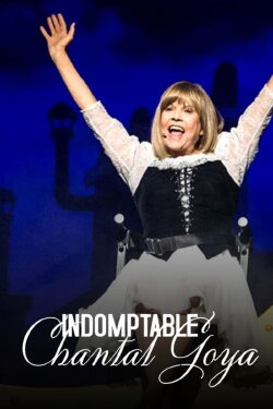 Indomptable Chantal Goya (2018) Indomptable Chantal Goya (2018)
