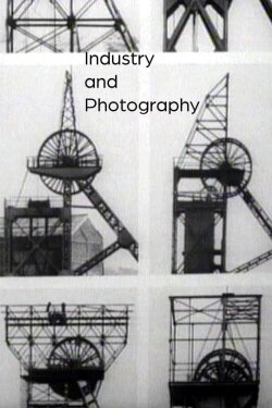 Industry and Photography (1979) Industry and Photography (1979)