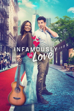 Infamously in Love (2022) Infamously in Love (2022)