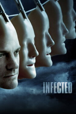 Infected (2008) Infected (2008)