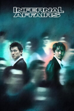 Infernal Affairs (2002) Infernal Affairs (2002)
