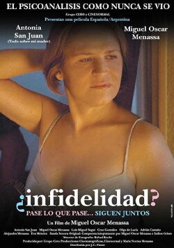 ¿Infidelidad? (2007) ¿Infidelidad? (2007)
