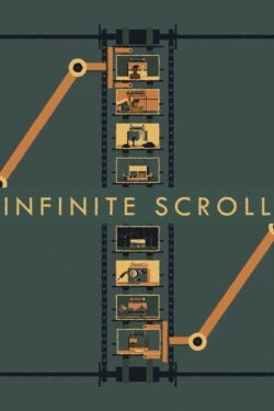 Infinite Scroll (2016) Infinite Scroll (2016)