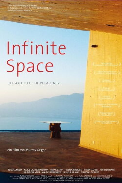 Infinite Space: The Architecture of John Lautner (2008) Infinite Space: The Architecture of John Lautner (2008)