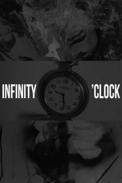 INFINITY O'CLOCK (2024)