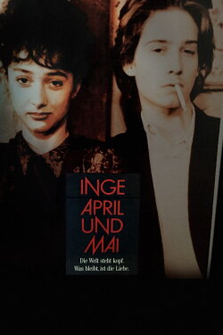 Inge, April und Mai (1993) Inge, April und Mai (1993)