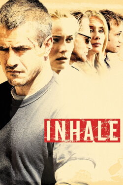 Inhale (2010) Inhale (2010)