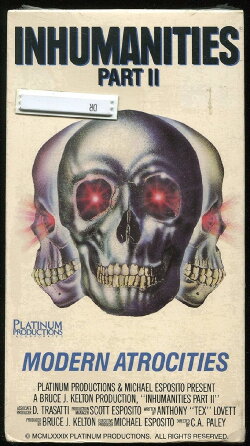 Inhumanities II: Modern Atrocities (1989) Inhumanities II: Modern Atrocities (1989)