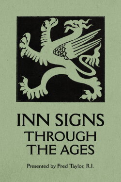 Inn Signs Through the Ages (1936) Inn Signs Through the Ages (1936)