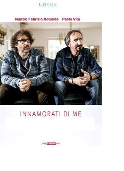 Innamorati di me (2017) Innamorati di me (2017)
