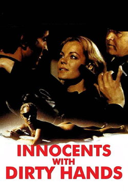 Innocents with Dirty Hands (1975) Innocents with Dirty Hands (1975)