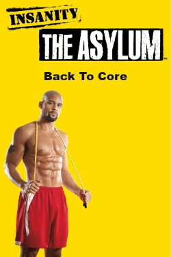 Insanity! Asylum: Back To Core (2011)