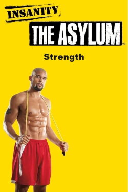 Insanity! Asylum: Strength (2011) Insanity! Asylum: Strength (2011)