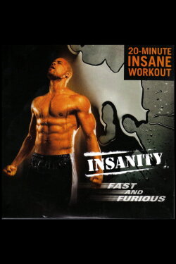 Insanity Fast & Furious: Insane 20 Minute Workout (2011) Insanity Fast & Furious: Insane 20 Minute Workout (2011)