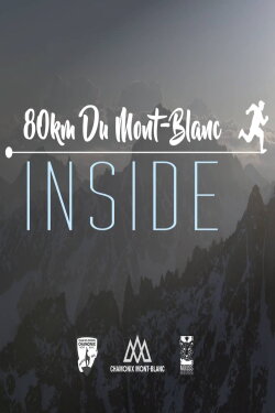 Inside - 80km du Mont-Blanc (2016)