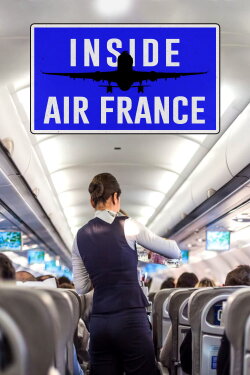 Inside Air France (2022) Inside Air France (2022)