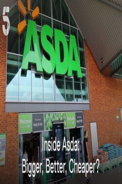 Inside Asda: Bigger, Better, Cheaper? (2020)