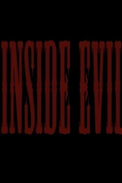 Inside Evil (2017)