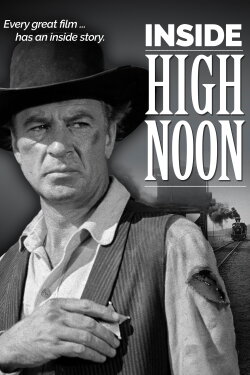 Inside High Noon (2003) Inside High Noon (2003)