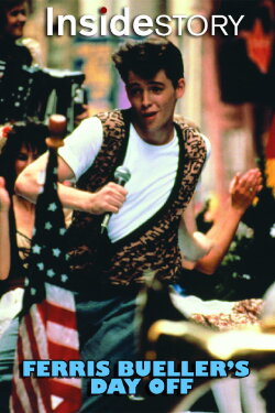 Inside Story: Ferris Bueller's Day Off (2011) Inside Story: Ferris Bueller's Day Off (2011)