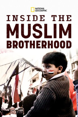 Inside the Muslim Brotherhood (2011)