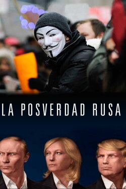 Inside the Russian Info War Machine (2018) Inside the Russian Info War Machine (2018)