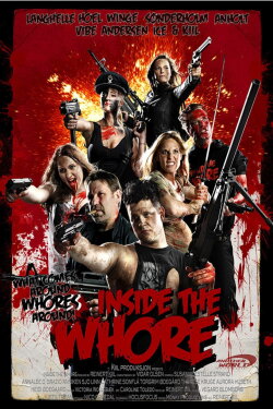 Inside the Whore (2012) Inside the Whore (2012)