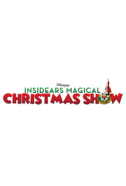 InsidEars Magical Christmas Show (2020) InsidEars Magical Christmas Show (2020)