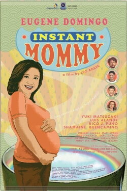 Instant Mommy (2013) Instant Mommy (2013)